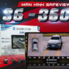 Màn hình Safeview S6 360