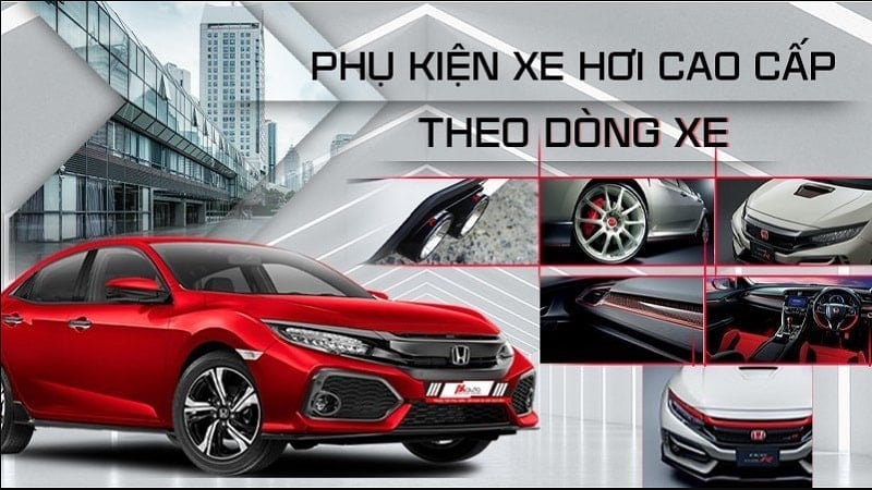 Phụ kiện đồ chơi ô tô cao cấp