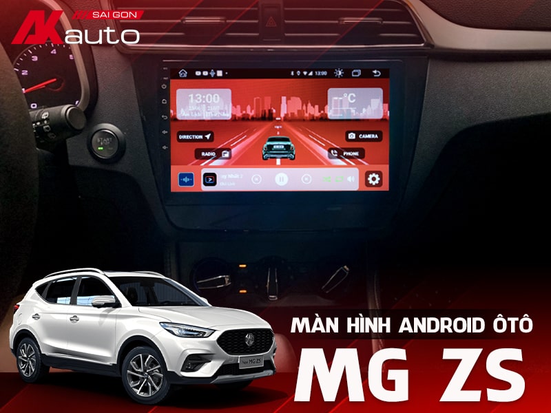 Màn Hình Android Ô Tô Mg Zs - AKauto