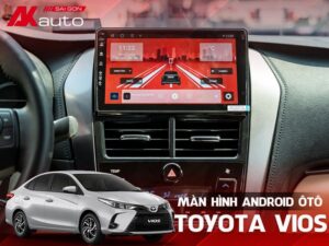 Màn Hình Android Ô Tô Toyota Vios