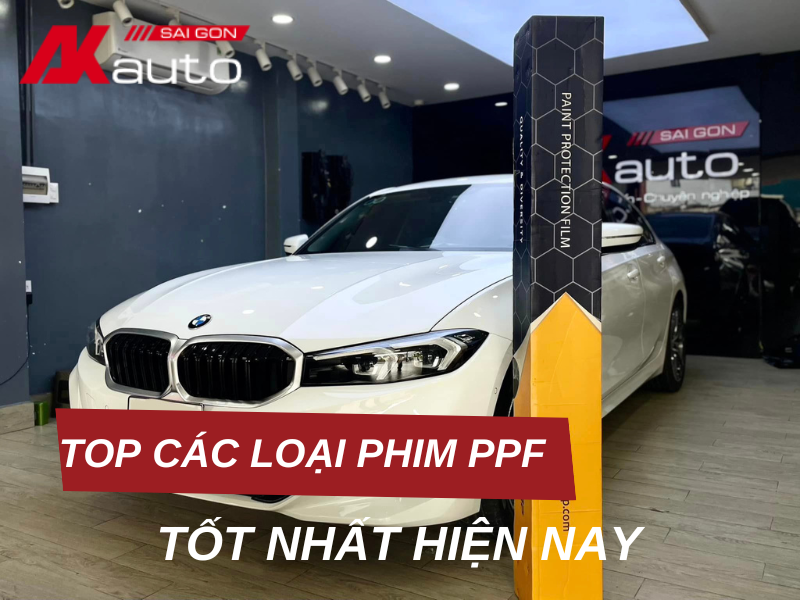 Top các loại phim PPF ô tô bảo vệ sơn tốt nhất hiện nay