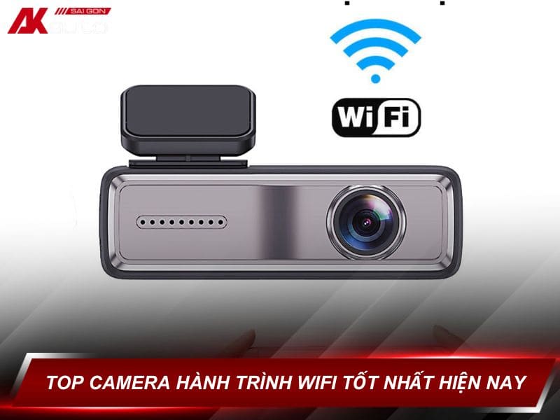 Camera Hành Trình Wifi Ô Tô