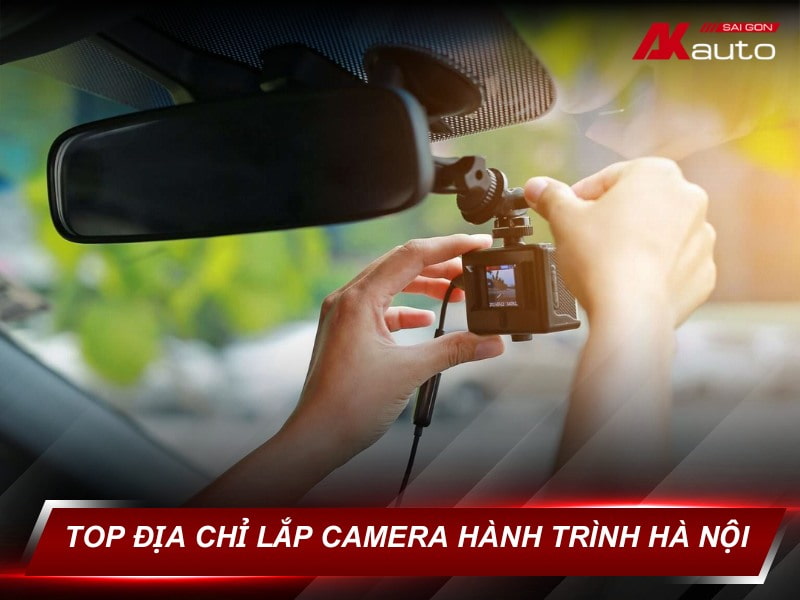 Lắp Camera Hành Trình Hà Nội