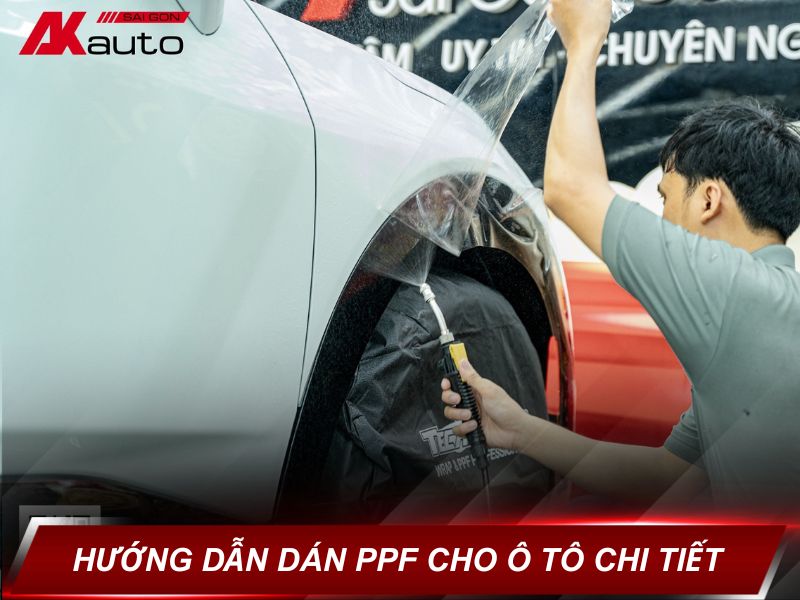 Hướng dẫn dán ppf ô tô chi tiết, dễ hiểu từ chuyên gia