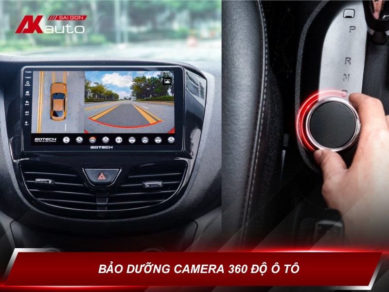 Bảo dưỡng camera 360 đúng cách, kéo dài tuổi thọ