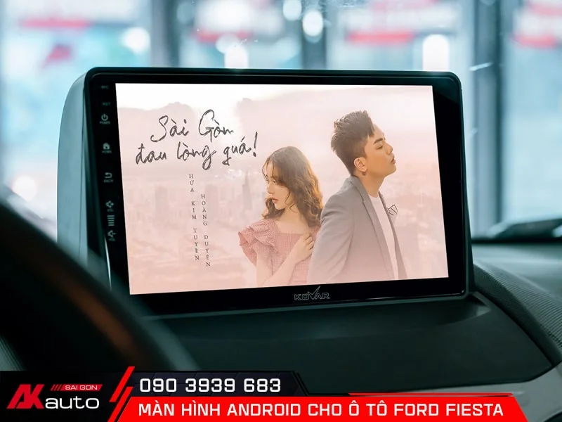 Màn hình android ô tô Ford Fiesta thỏa mãn nhu cầu giải trí