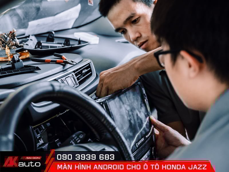 AKauto lắp đặt màn hình android cho ô tô Honda Jazz tận nhà