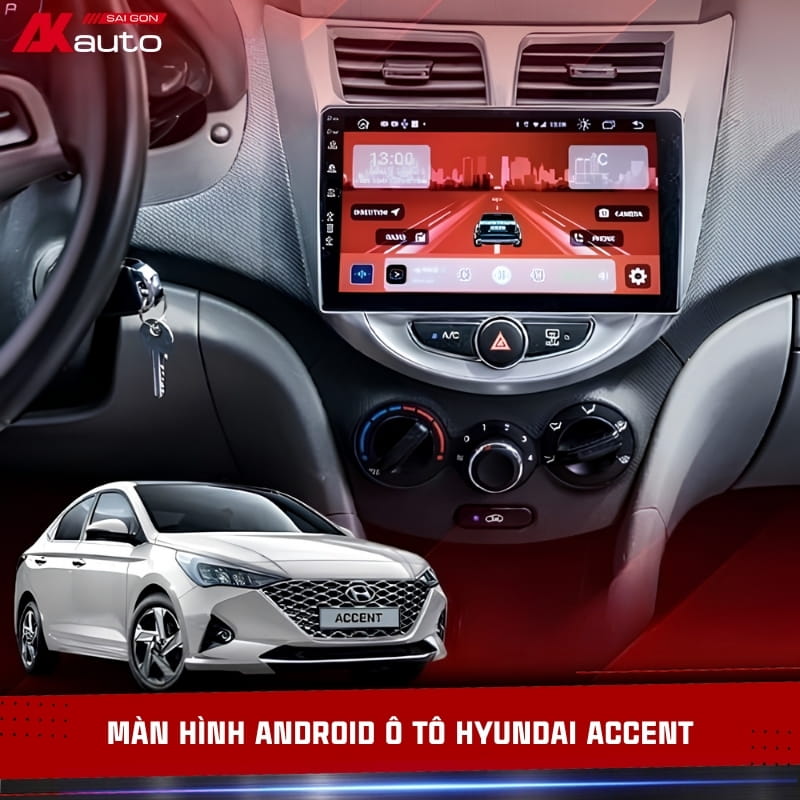 Màn hình Android ô tô Hyundai Accent chính hãng