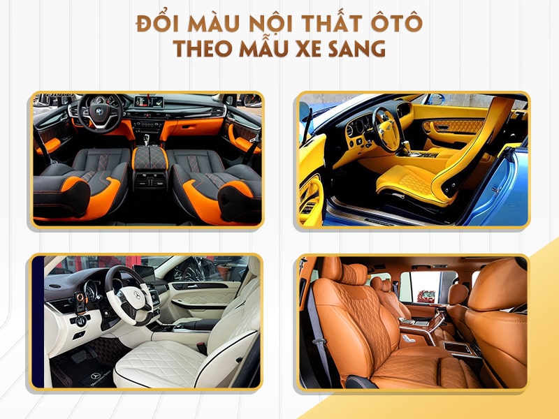 Đổi màu nội thất ô tô theo mẫu xe sang - AKauto