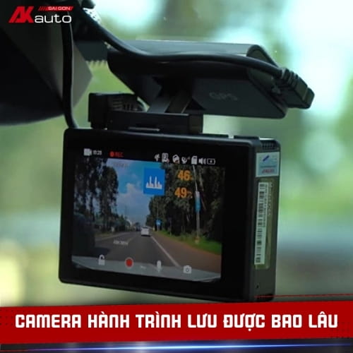 Camera hành trình lưu được bao lâu
