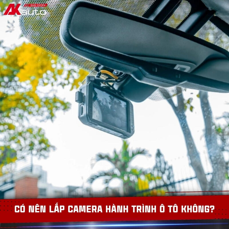 Có Nên Lắp Camera Hành Trình