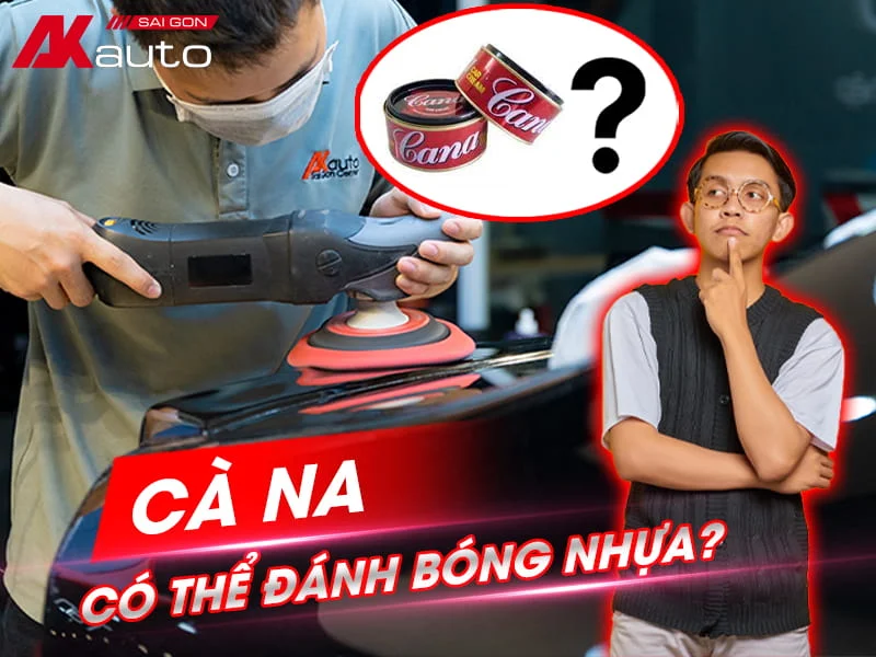 Có nên sử dụng cana đánh bóng nhựa