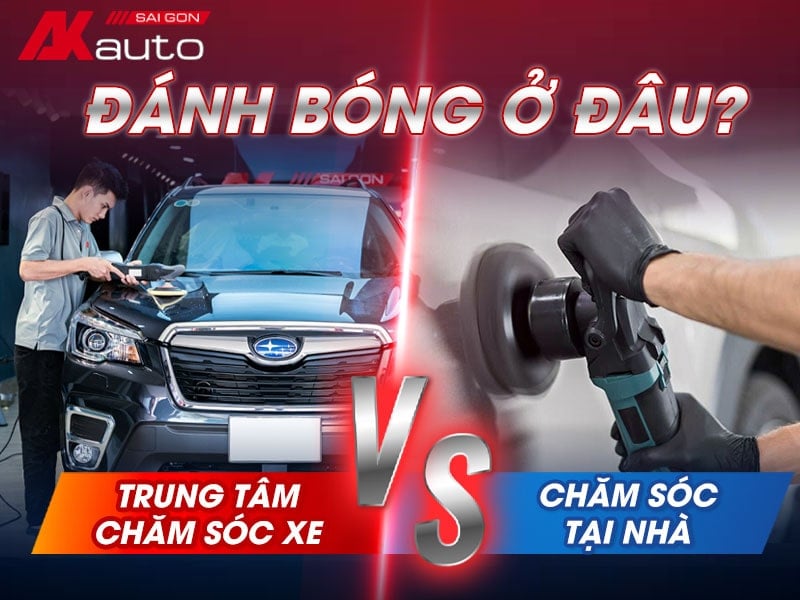 Nên đánh bóng xe ô tô ở đâu?
