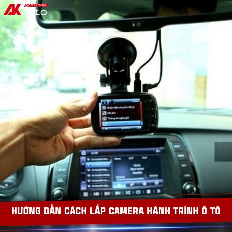 Hướng Dẫn Lắp Camera Hành Trình