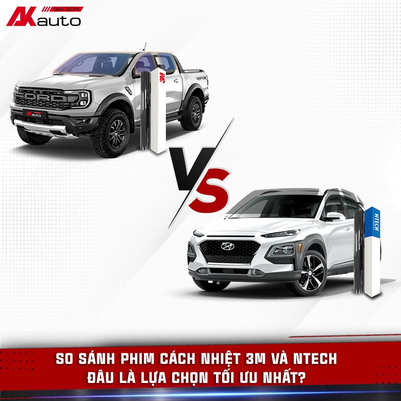 So sánh phim cách nhiệt 3M và Ntech