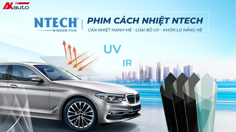 Phim cách nhiệt Ntech được đánh giá cao về chất lượng và độ bền