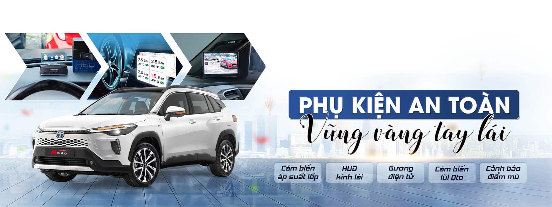 Phụ Kiện An Toàn cho ô tô - AKauto