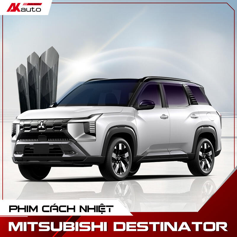 Dán phim cách nhiệt Mitsubishi Destinator