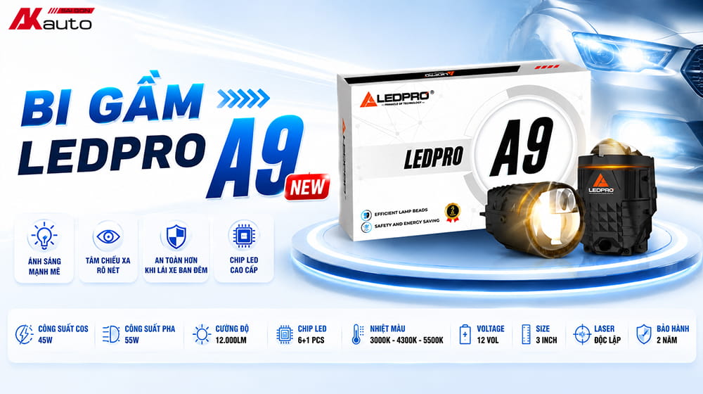 Bi gầm LEDPRO A9 New