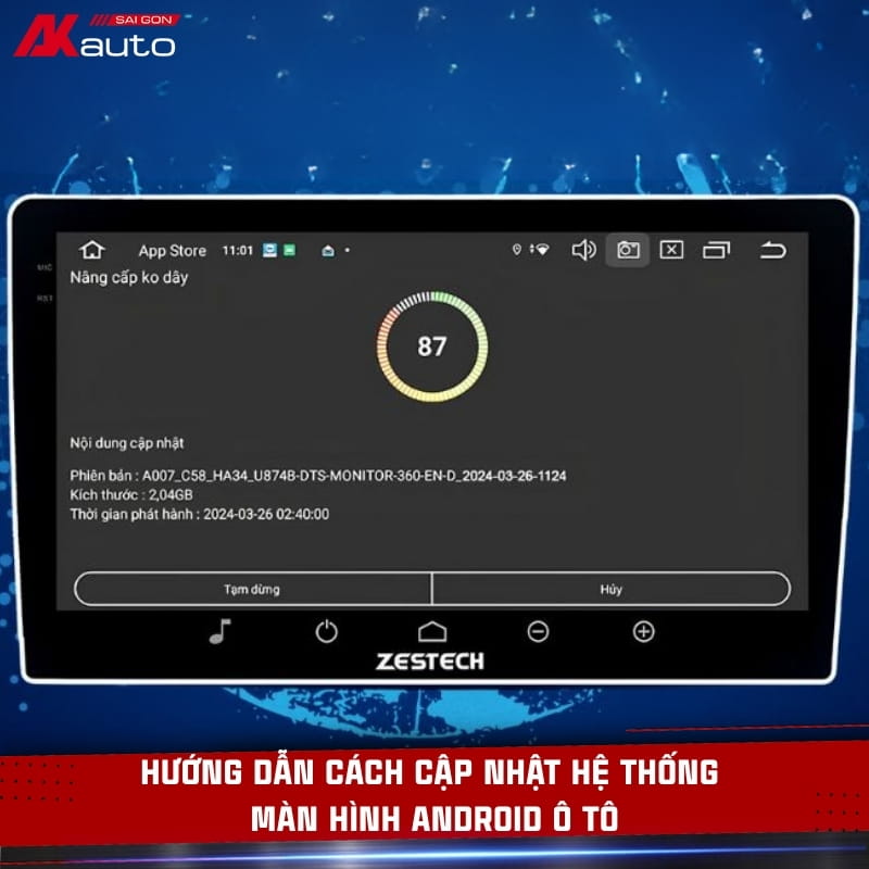 Hướng dẫn cách cập nhật phần mềm cho màn hình Android ô tô